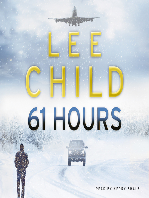 Title details for 61 Hours by Lee Child - Available